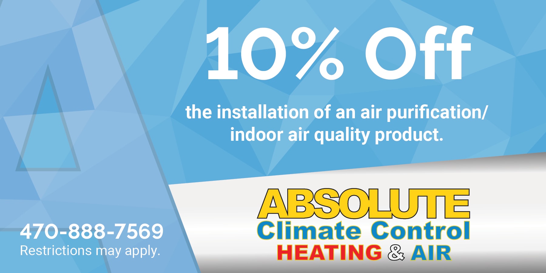 10% off Indoor Air Quality Installation coupon.