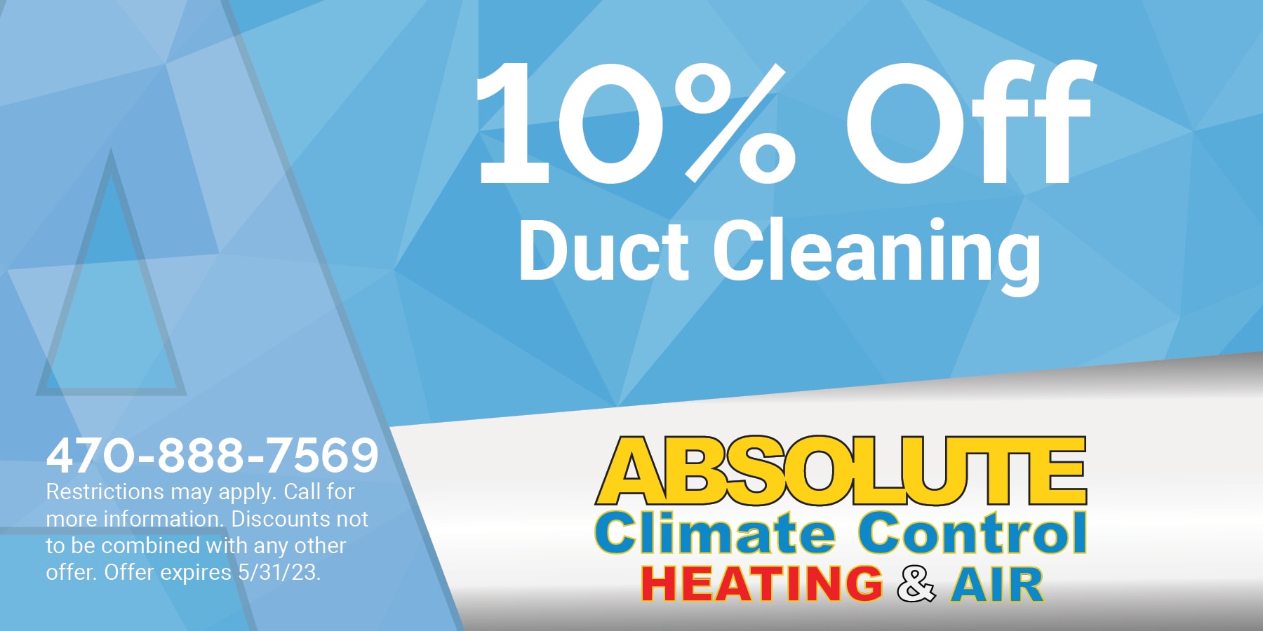 10% off duct cleaning. Expires 5/31/2023.